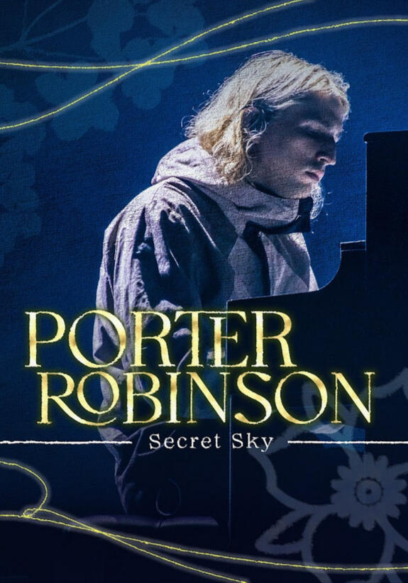 Porter Robinson Promotional Poster (not real!)